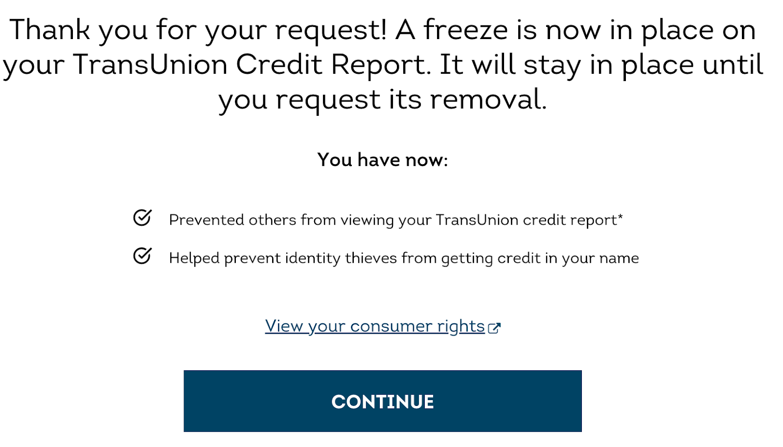 Confirmation screenshot of freeze being placed on your TransUnion Credit report